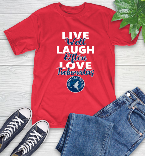 NBA Basketball Minnesota Timberwolves Live Well Laugh Often Love Shirt T-Shirt 12