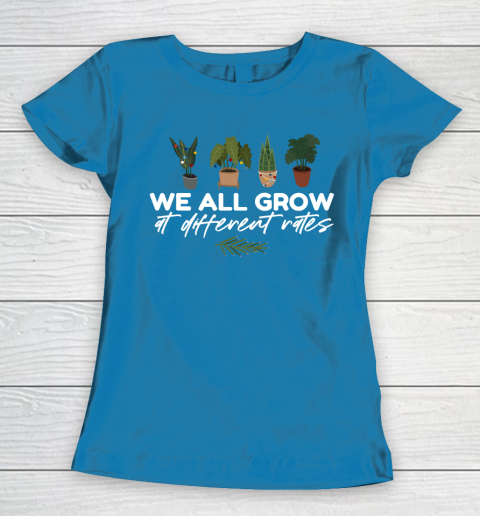 We All Grow At Different Rates, Special Education Teacher Autism Awareness Women's T-Shirt 6