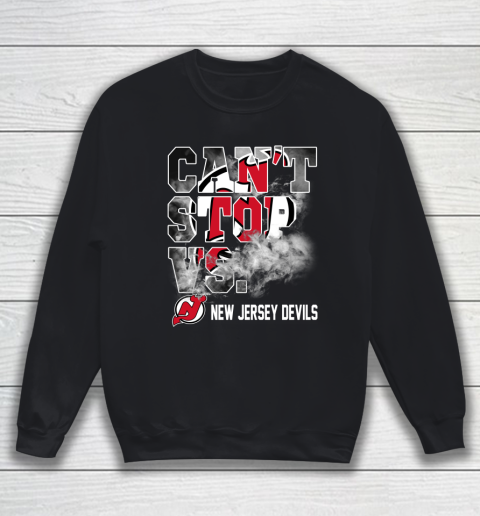 NHL New Jersey Devils Hockey Can't Stop Vs Sweatshirt