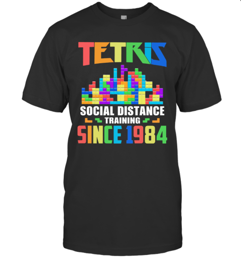 Tetris Social Distance Training Since 1984 T-Shirt