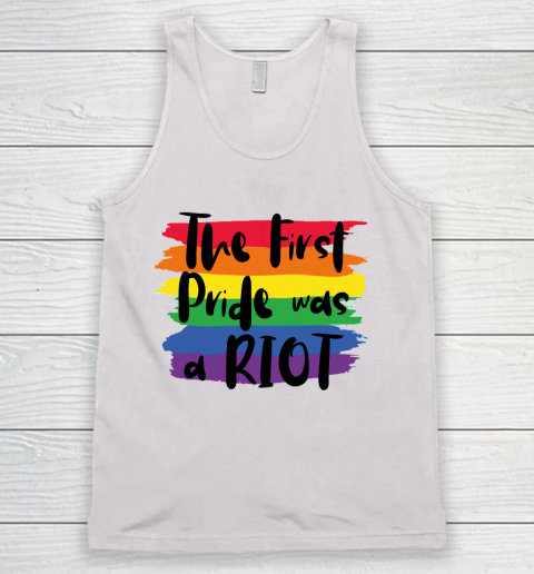 The First Pride Was A RIOT Fitted LGBT Gay Tank Top
