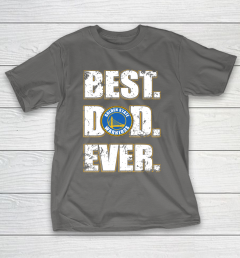NBA Golden State Warriors Basketball Best Dad Ever Family Shirt T-Shirt 8