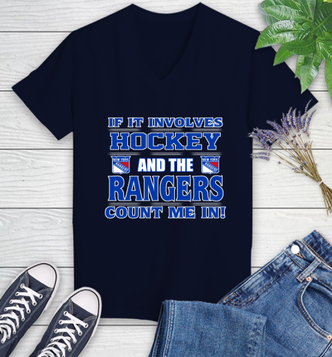 NHL If It Involves Hockey And The New York Rangers Count Me In Sports Women's V-Neck T-Shirt 3