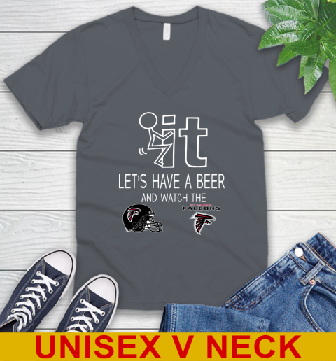 Atlanta Falcons Football NFL Let's Have A Beer And Watch Your Team Sports V-Neck T-Shirt 4