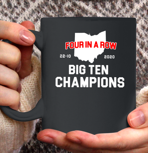 Big Ten Champions Four in a Row 2020 Ceramic Mug 11oz 2