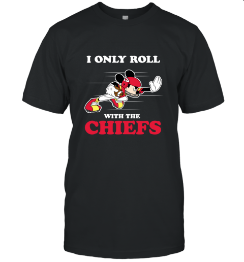 NFL Mickey Mouse I Only Roll With Kansas City Chiefs - Rookbrand