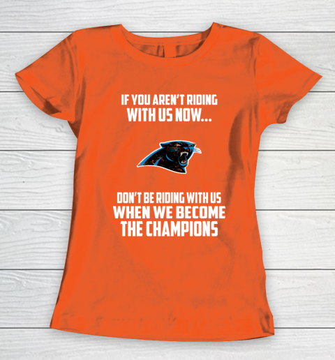NFL Carolina Panthers Football We Become The Champions Women's T-Shirt 3