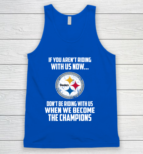 NFL Pittsburgh Steelers Football We Become The Champions Tank Top 4