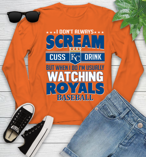 Kansas City Royals MLB I Scream Cuss Drink When I'm Watching My Team Youth Long Sleeve 3