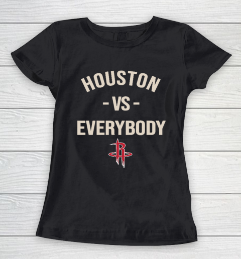 Houston Rockets Vs Everybody Women's T-Shirt