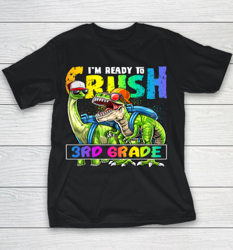 Next Level t shirts I m Ready To Crush 3Rd Grade T Rex Dino Holding Pencil Back To School Youth T-Shirt