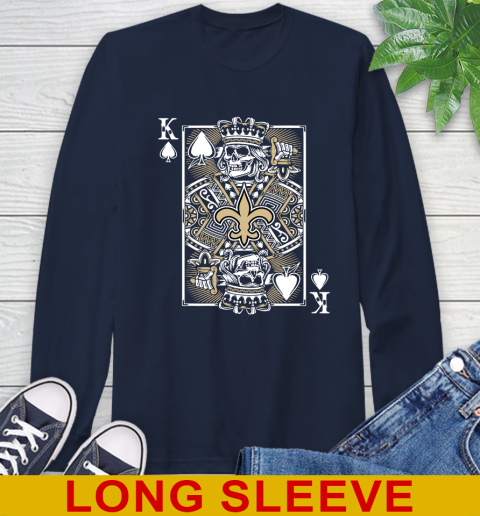 New Orleans Saints NFL Football The King Of Spades Death Cards Shirt Long Sleeve T-Shirt 3