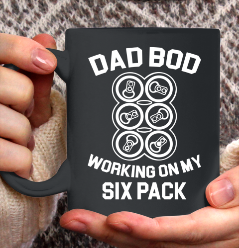 Beer Lover Funny Shirt Dad Bod Working On My Six Pack Fun Drinking Beer Ceramic Mug 11oz