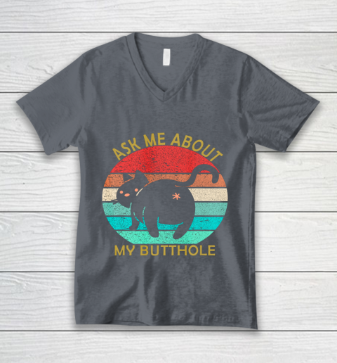 Funny Cat Kitten Tee Ask me about my BUTTHOLE V-Neck T-Shirt 4
