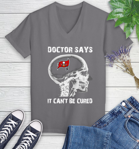 NFL Tampa Bay Buccaneers Football Skull It Can't Be Cured Shirt Women's V-Neck T-Shirt 9