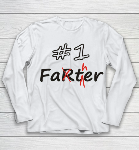 Father's Day Funny Gift Ideas Apparel  Number 1 Father (Farter) Youth Long Sleeve