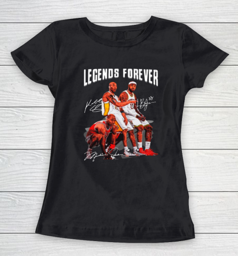 Kobe Bryant Lebron James And Michael Jordan Legends Forever Signatures Women's T-Shirt