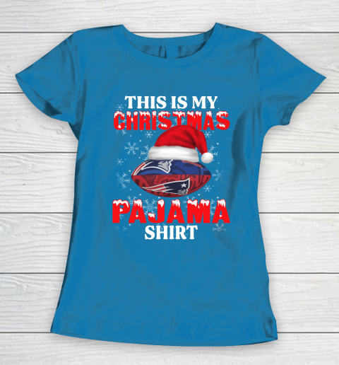 New England Patriots This Is My Christmas Pajama Shirt NFL Women's T-Shirt 6