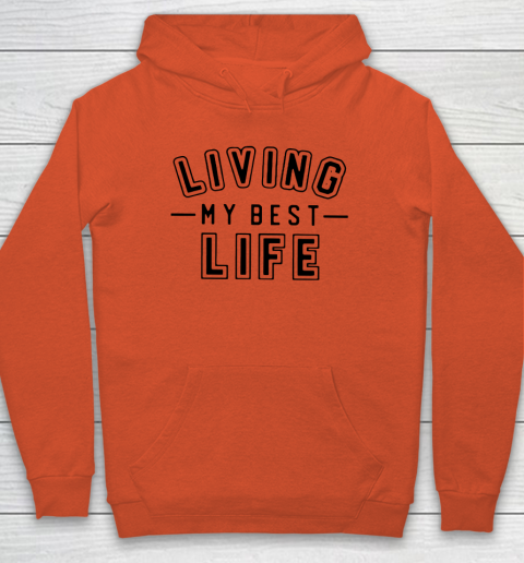 UNIVERSITY GOLD Living My Best Life Hoodie Tee For Sports