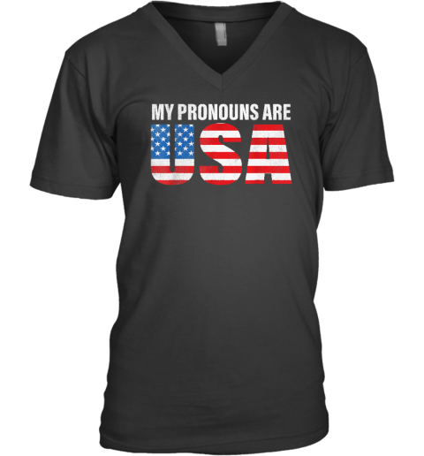 July 4th Funny My Pronouns Are USA 4th Of Jully US Flag V-Neck T-Shirt