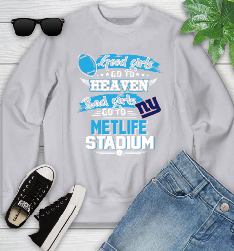 New York Giants NFL Bad Girls Go To Metlife Stadium Shirt Youth Sweatshirt 3