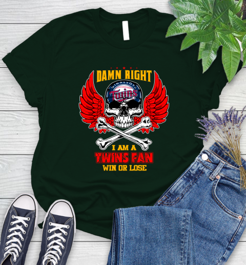 MLB Damn Right I Am A Minnesota Twins Win Or Lose Skull Baseball Sports Women's T-Shirt 7 MLB Damn Right I Am A Minnesota Twins Win Or Lose Skull Baseball Sports Women's T-Shirt - Image 7