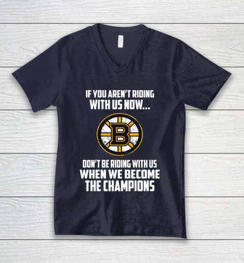NHL Boston Bruins Hockey We Become The Champions V-Neck T-Shirt 2