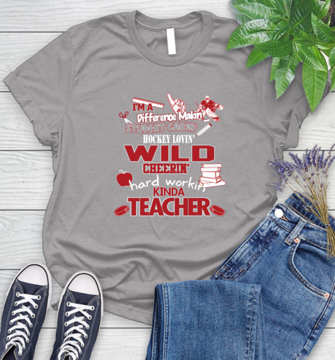 Minnesota Wild NHL I'm A Difference Making Student Caring Hockey Loving Kinda Teacher Women's T-Shirt 5