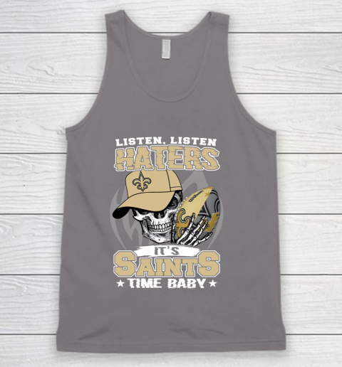 Listen Haters It is SAINT Time Baby NFL Tank Top 6