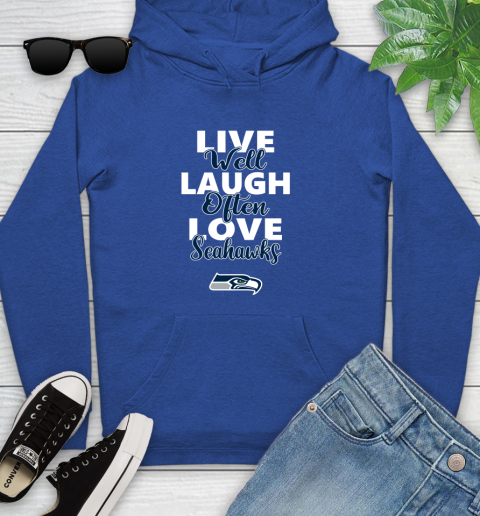 NFL Football Seattle Seahawks Live Well Laugh Often Love Shirt Youth Hoodie 9