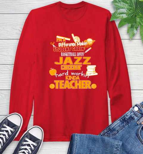 Utah Jazz NBA I'm A Difference Making Student Caring Basketball Loving Kinda Teacher Long Sleeve T-Shirt 11