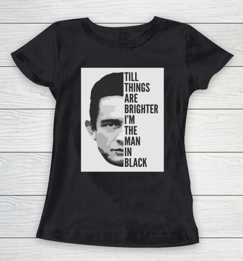 Johnny Cash  Man In Black Lyrics Women's T-Shirt