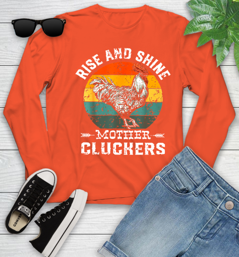 Rise And Shine Mother Cluckers Vintage Shirt 115