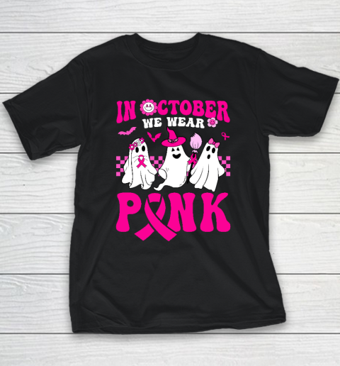 In October We Wear Pink Ghosts And Groovy Breast Cancer Youth T-Shirt