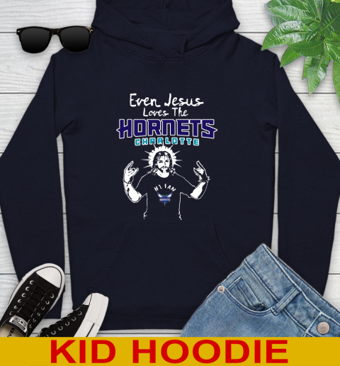 Charlotte Hornets NBA Basketball Even Jesus Loves The Hornets Shirt Youth Hoodie 3
