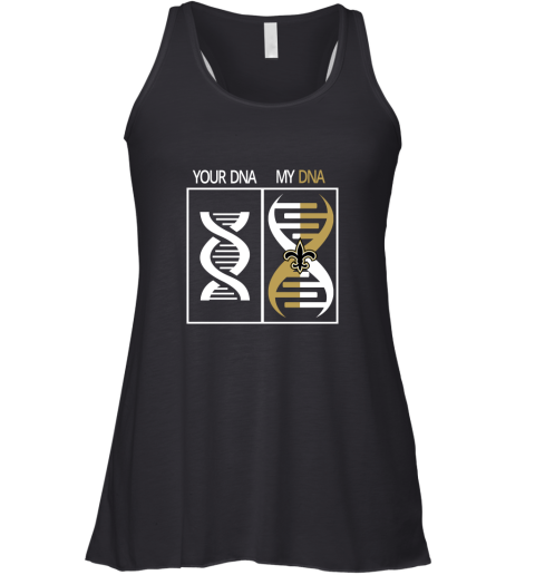 My DNA Is The New Orleans Saints Football NFL Racerback Tank