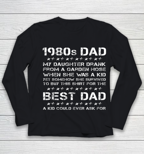 Funny 1980s Dad Girl Dad And Daughter Father's Day Youth Long Sleeve