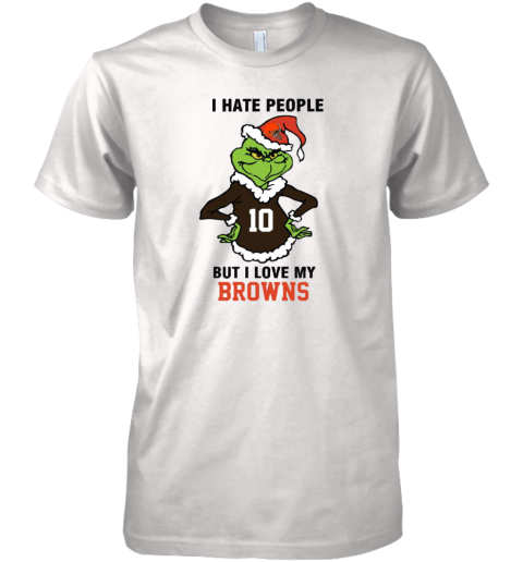 I Hate People But I Love My Browns Cleveland Browns NFL Teams Premium Men's T-Shirt