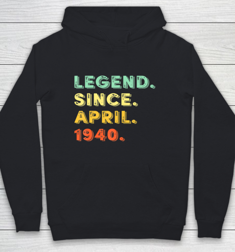 Father gift shirt Legend Since Vintage 1940 April 80th Birthday 80 Years Old T Shirt Youth Hoodie