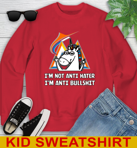 Miami Marlins MLB Baseball Unicorn I'm Not Anti Hater I'm Anti Bullshit Youth Sweatshirt 8