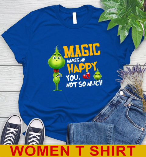 NBA Orlando Magic Makes Me Happy You Not So Much Grinch Basketball Sports Women's T-Shirt 10