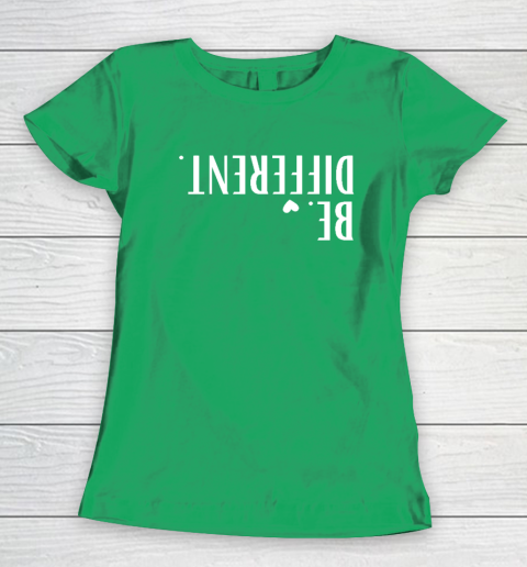 Funny Upside Down Be Different Women's T-Shirt 4