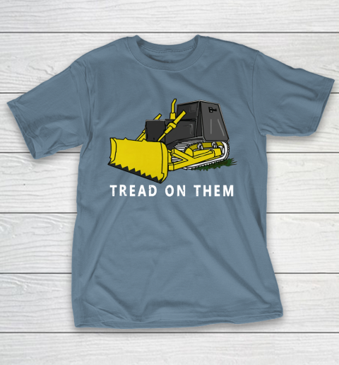 Killdozer T Shirt Tread On Them T-Shirt 6