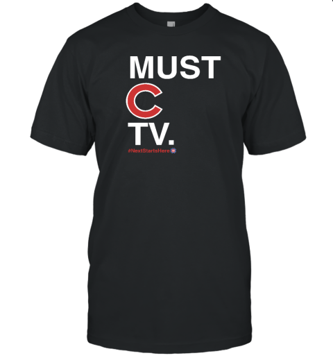 Obvious Shirts Must C Tv Nextstartshere T