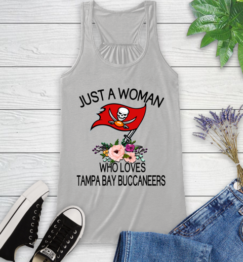 NFL Just A Woman Who Loves Tampa Bay Buccaneers Football Sports Racerback Tank
