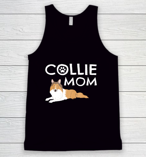 Dog Mom Shirt Collie Mom Cute Dog Puppy Pet Animal Lover Gift Tank Top
