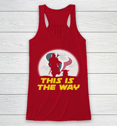 Houston Texans NFL Football Star Wars Yoda And Mandalorian This Is The Way Racerback Tank 4
