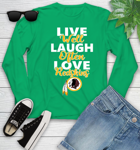NFL Football Washington Redskins Live Well Laugh Often Love Shirt Youth Long Sleeve 6