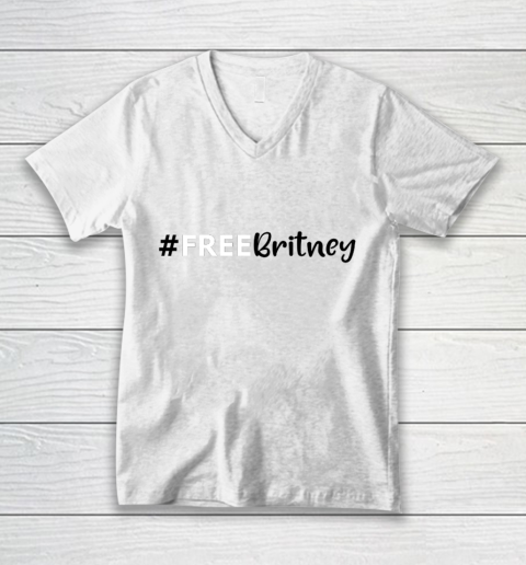 Free Britney Hashtag V-Neck T-Shirt
