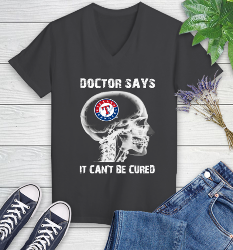 MLB Texas Rangers Baseball Skull It Can't Be Cured Shirt Women's V-Neck T-Shirt 6